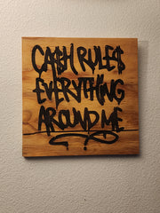 Cash Rules Wooden Engraved Plaque Wall Piece 12x12