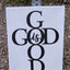 God Is Good Canvas — 12×16