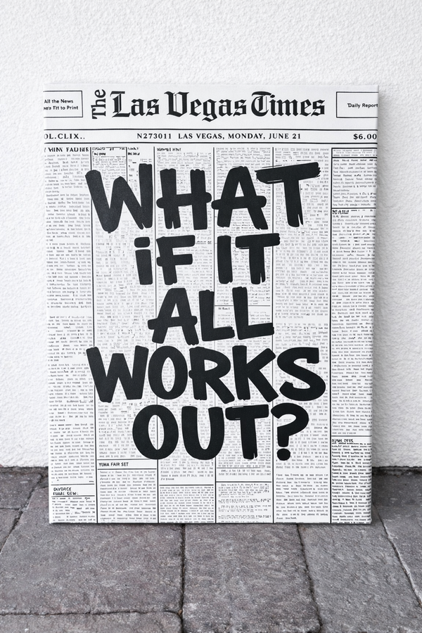What if it All Works
