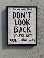 Don't Look Back You're Not Going That Way canvas 12x16